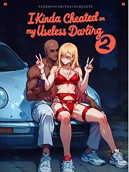 I Kinda CHEATED on my useless DARLING · Chapter 002. Artist: The Charlotte.