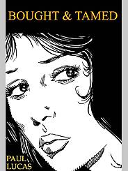 Bought and tamed · Chapter 001. Artist: Xavier Musquera.