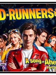 D-Runners - A Song of Ahe · Chapter 001. Artist: Hexxet.
