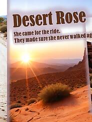 DESERT ROSE · Chapter 001. Artist: RubberDuckFucker.