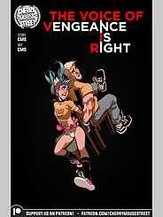 The Voice of Vengence Is Right · Chapter 01. Artist: Cherry Mouse Street.