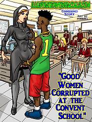 Good Women Corrupted At The Convent School · Chapter 01. Artist: IllustratedInterracial.