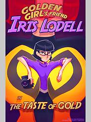 Iris Lodell in: the Taste of Gold! · Chapter 01. Artist: Hagfish.