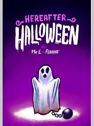 Hereafter - Halloween · Chapter 01. Artist: Mr.E.