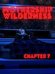 Mothership Wilderness · Chapter 007. Artist: Adun , RawlyRawls.