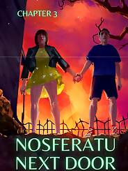 Nosferatu Next Door · Chapter 03. Artist: MrPengui , RawlyRawls.