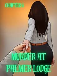 Murder At Palmer Lodge · Chapter 06. Artist: Laimov , RawlyRawls.