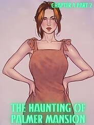 The Haunting Of Palmer Mansion · Chapter 04. Artist: TenderMindd , RawlyRawls.